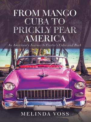 cover image of From Mango Cuba to Prickly Pear America